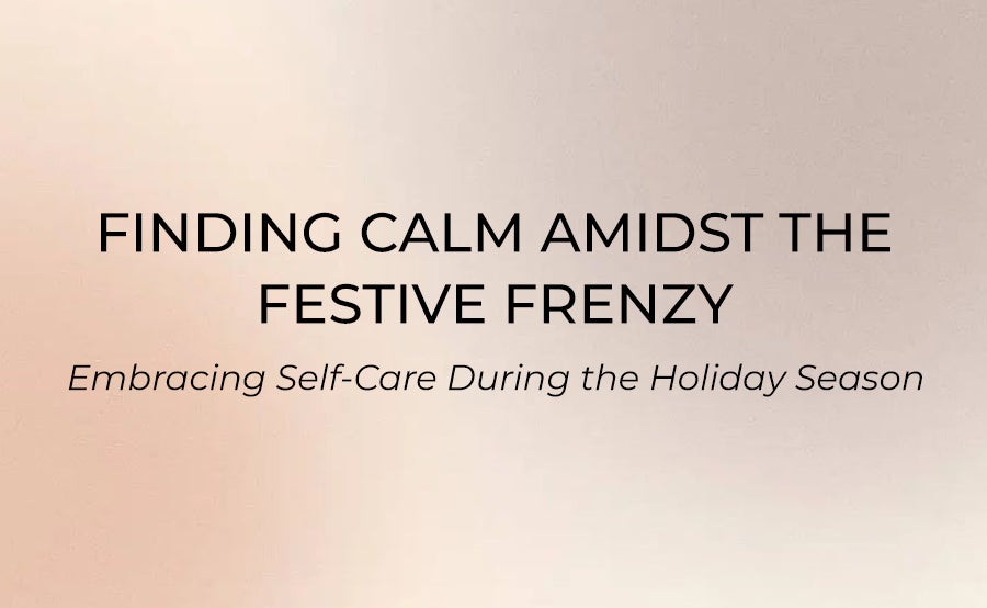 Finding Calm Amidst the Festive Frenzy